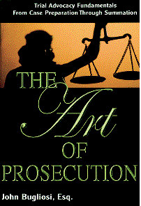 The Art of Prosecution