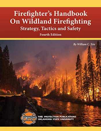 Firefighter's Handbook on Wildland Firefighting, 4E