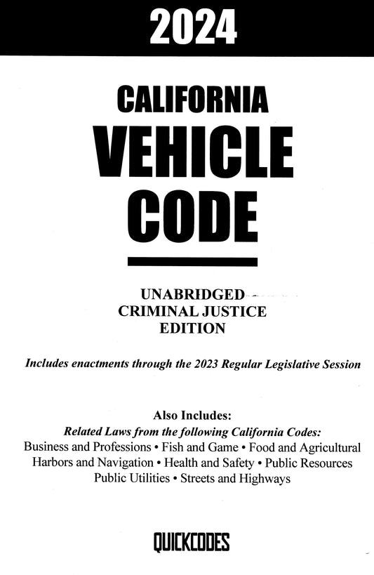 2024 CA Unabridged Vehicle Code