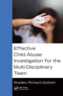 Effective Child Abuse Investigation