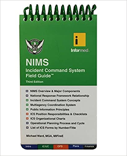 Incident Command System Field Guide