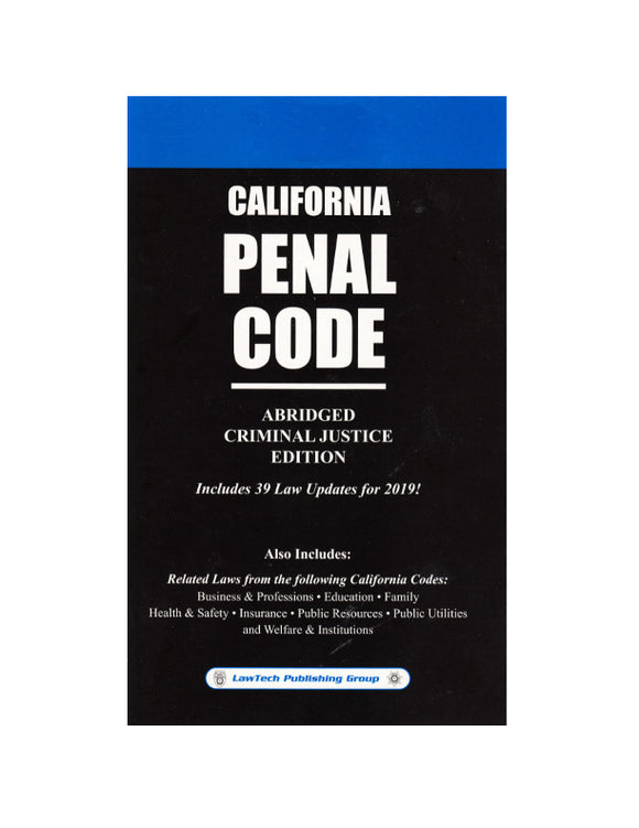 2021 California Penal Code Abridged