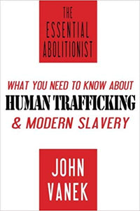 The Essential Abolitionist
